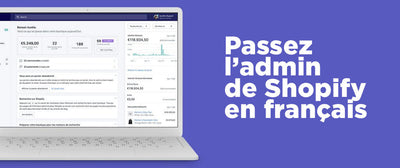 Mettre Shopify en français : le guide