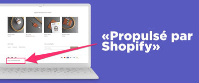 Comment enlever "Propulsé par Shopify" ou "Powered by Shopify"